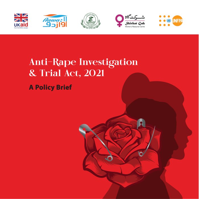 Anti Rape Investigation and Trial Act 2021 Policy Brief